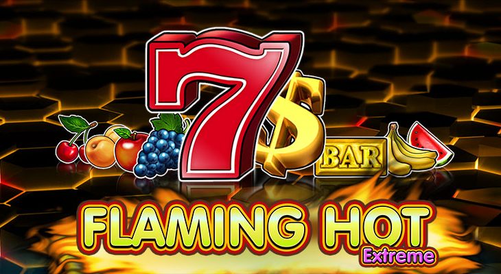 Ulasan Slot Flaming Hot Extreme