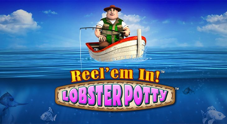 Ulasan Slot Reel ’em In Lobster Potty