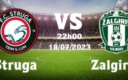 Komentar dan prediksi Struga vs Zalgiris, 22h00 pada 18/07/2023