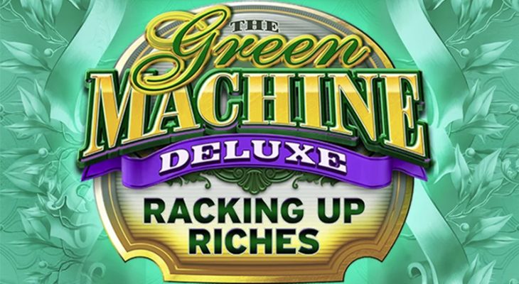Ulasan The Green Machine Deluxe: Racking Up Riches Slot